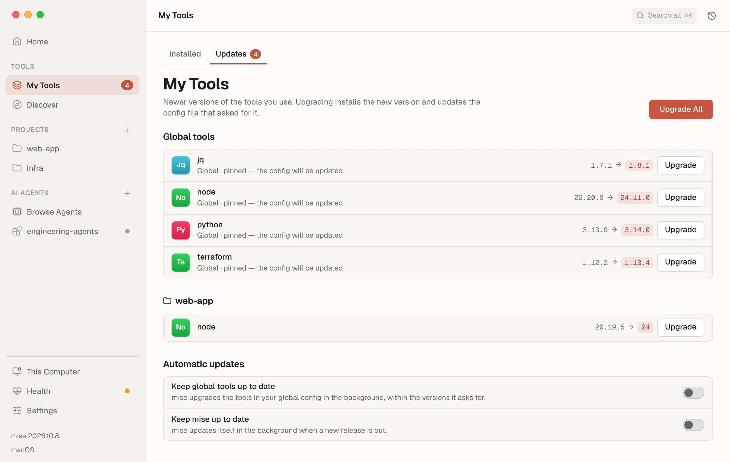 Updates, with newer versions of global and project tools and Upgrade All